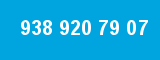 938 920 79 07